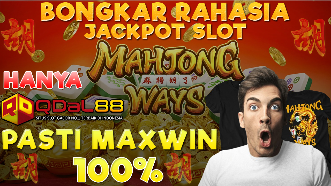 Kunci Jackpot Slot Mahjong Ways PG Soft