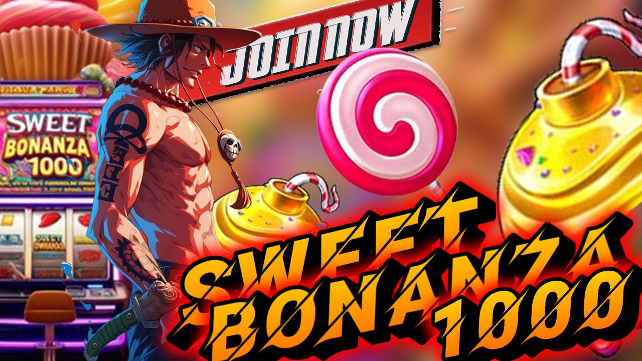 Sweet Bonanza 1000