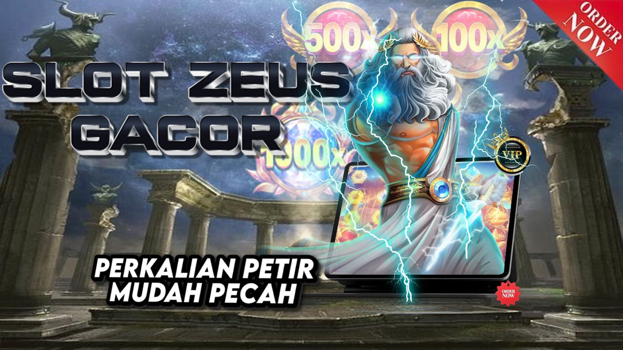 Slot Zeus Gacor