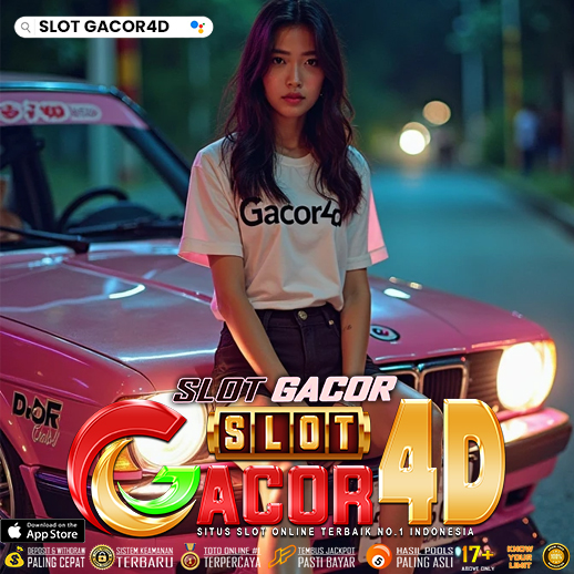 Slot Gacor4d Maxwin